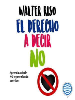 cover image of El derecho a decir no